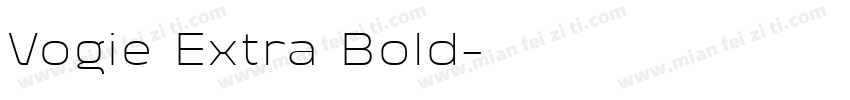 Vogie Extra Bold字体转换